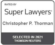 Rated By Super Lawyers Christopher P. Thorman Selected In 2021 Thomson Reuters